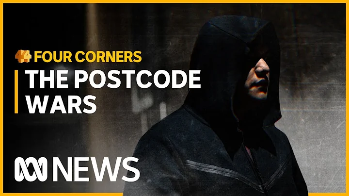 The Postcode Wars: Street gangs, drugs and organised crime | Four Corners - DayDayNews