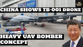 CHINA SHOWS TB 001 DRONE A HEAVY UAV BOMBER china drones tb001