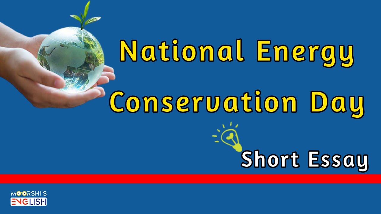 National Energy Conservation Day YouTube