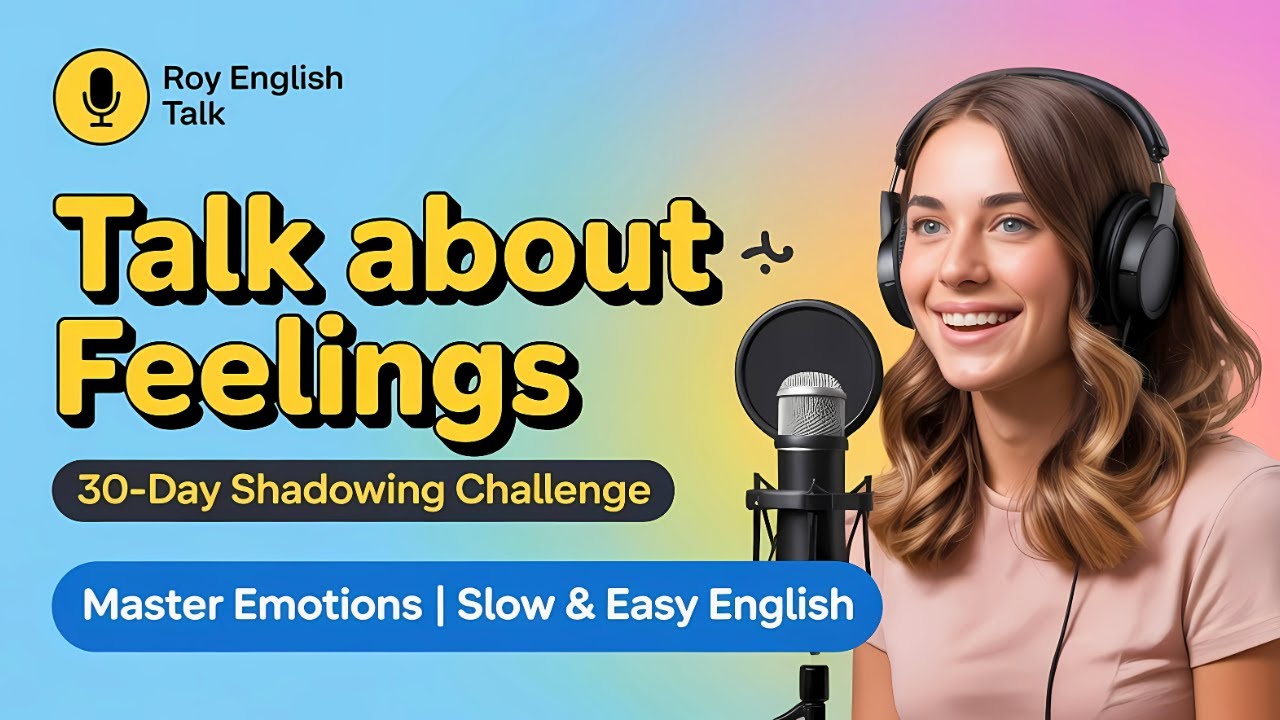 Learn English FAST: Talk About Feelings Like a Native – Day 12 | Shadowing English Speaking Practice