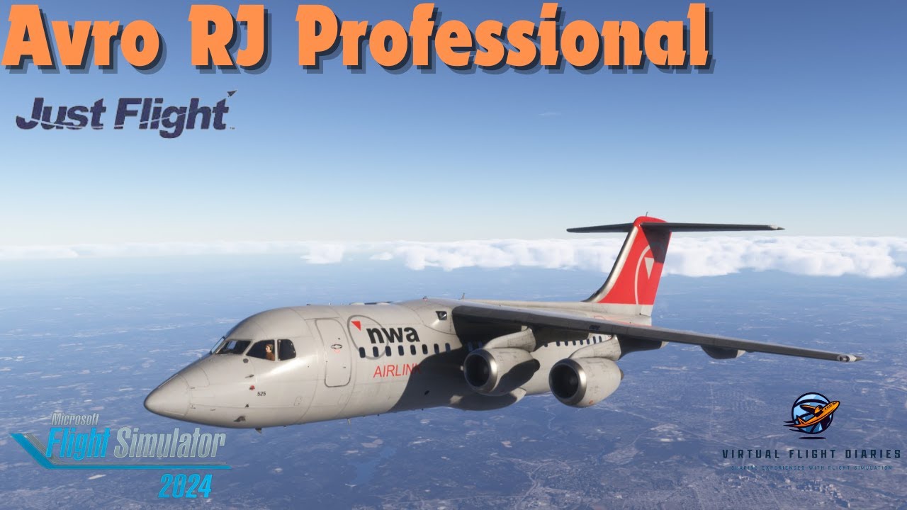 JustFlightt Avro RJ Professional|RJ-85|KMSP-KSBN|#msfs2024 #justflight ...