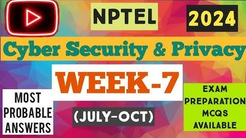 Cyber Security and privacy nptel Assignment 7 week 7 Answers 2024