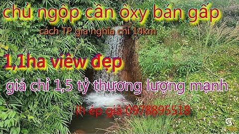Đắc nông ngộp nợ gạt nước mắt bán mảnh vườn tâm huyết lh 0978895518