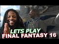 LETS PLAY Final Fantasy 16 Pt 6