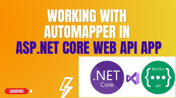 #93: Working With Automapper in Asp.Net Core Web Api Application