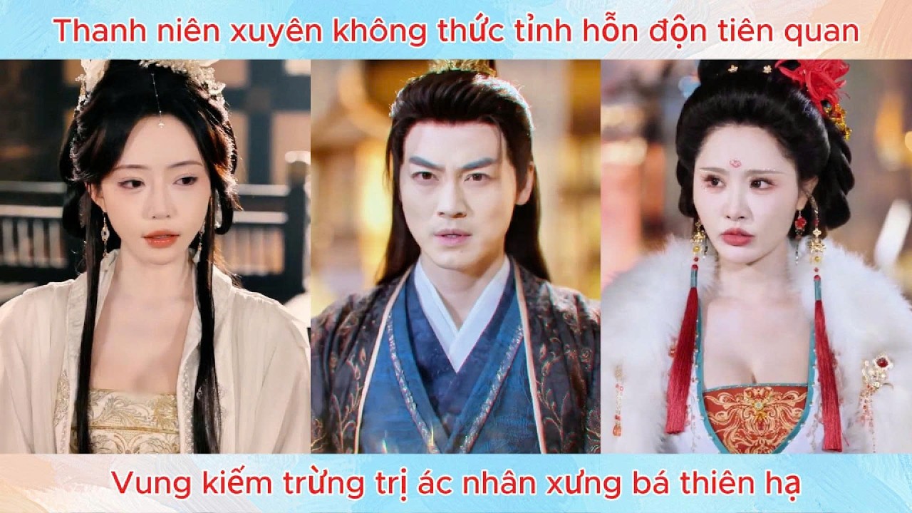 Thanh niên xuyên không thức tỉnh hỗn độn tiên quan, vung kiếm trừng trị ác nhân xưng bá thiên hạ