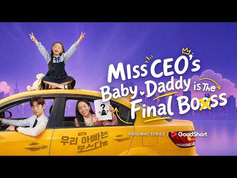 One night, four years later, family returnsMiss CEO's Baby Daddy is… poster
