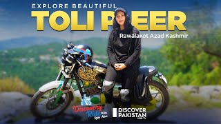 Explore Beautiful Toli Peer Rawalakot Azad Kashmir | Discovery Ride
