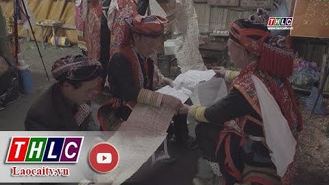 Khám phá di sản: Lễ cấp sắc của người Dao (13/5/2023) | THLC