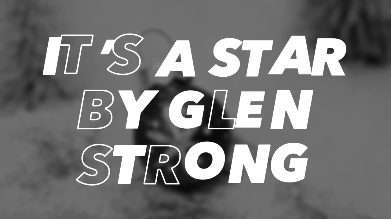 It’s A Star by Glen Strong