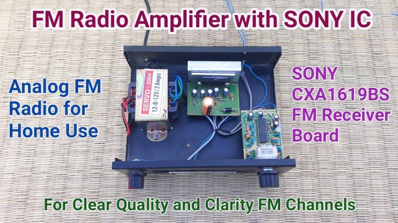 FM Radio Amplifier with SONY FM IC (For Good Quality & Clarity FM