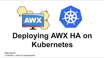 Deploying AWX HA On Kubernetes
