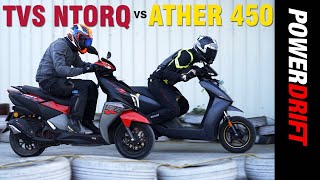 TVS Ntorq vs Ather 450x | Which scooter is the most fun? | PowerDrift