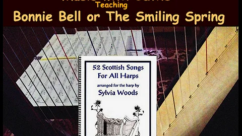 Teaching Bonnie Bell or The Smiling Spring