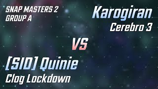 Karogiran vs [SID] Quinie | Group A | Snap Masters 2