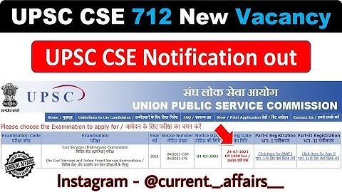 UPSC CSE Notification 2021 out -712 Vacancies #upsc #ias #ips