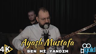 Ayaşlı Mustafa - Ben mi Yandım 2023 HD Klip