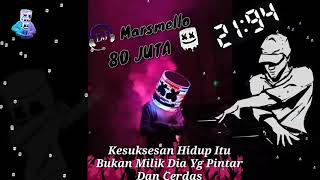 Story WA DJ Marshmello Keren || DJ 80 Juta