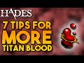How to Get More Titan Blood | Hades Guides, Tips, and Tricks