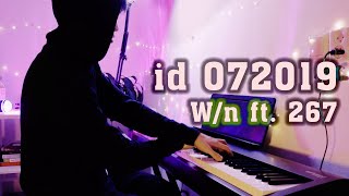 id 072019 - W/n | 3107 ft 267 [Piano Cover] || Kèm sheet
