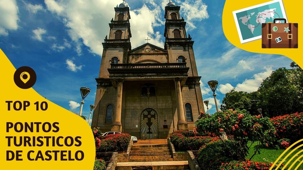 O que fazer em Castelo: 10 pontos turisticos mais visitados! # ...