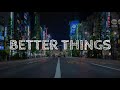 Jaden Smith Better Things Lyrics mp3