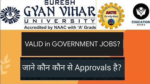क्या Suresh Gyan Vihar University Jaipur Government jobs के लिए मान्य है? SGVU is UGC APPROVED?