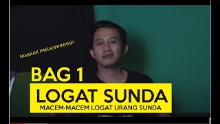 RUPA-RUPA  LOGAT SUNDA