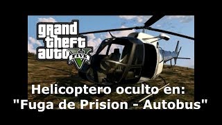 GTA online - 🚁 helicoptero oculto en fuga prision - autobus 🚁