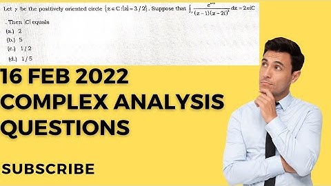 16 Feb 2022 CSIR NET MATHEMATICS Complex Analysis Questions #csirmathematics #csirnet