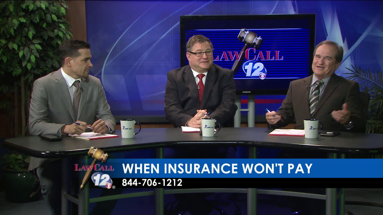 When your insurance company won't pay LawCall Legal Videos YouTube