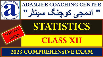 XII STATISTICS Target Paper | Adamjee Coaching Comprehensive Exam 2023 Solved MCQs | Commerce Online