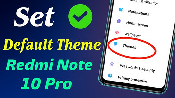 How to Set Default Theme in Redmi Note 10 Pro | Redmi Note 10 Pro Theme Remove Settings