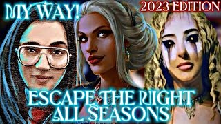 Escape The Night All Seasons  | My Way!