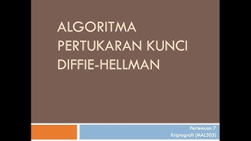 [KRIPTOGRAFI] Algoritma Elgamal dan Pertukaran Kunci Diffie Hellman