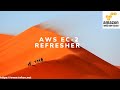 Amazon AWS EC-2 Refresher