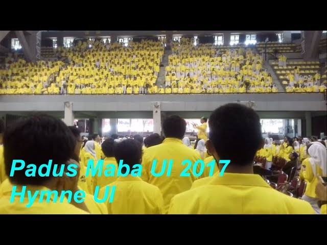 Padus Maba UI 2017 ~ Hymne UI class=