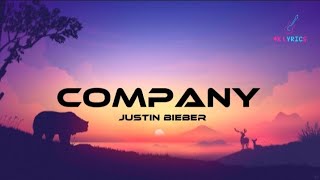 Justin Bieber - Company (lyrics)