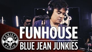 Funhouse by Blue Jean Junkies | Rakista Live EP22