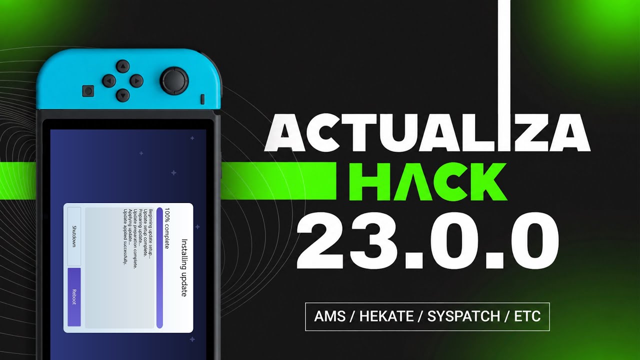 Actualiza tu HΛCK a 23.0.0 OFICIAL - Compatible con OLED, LITE, RCM
