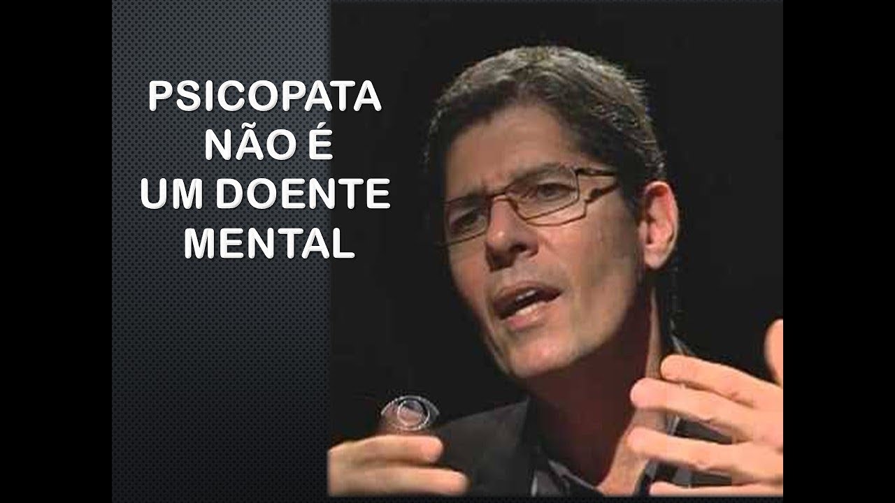 PSICOPATA: NÃO É UM DOENTE MENTAL | @fernandovieirafilho