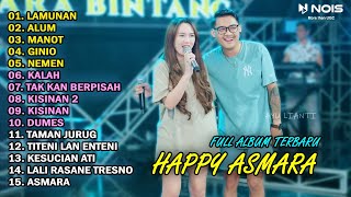 HAPPY ASMARA Feat. GILGA SAHID FULL ALBUM TERBARU 2024 | LAMUNAN | ALUM | MANOT | KALAH