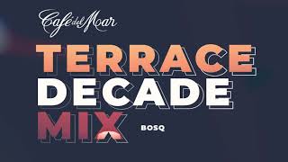 Café del Mar - Terrace Decade Mix - Album Preview