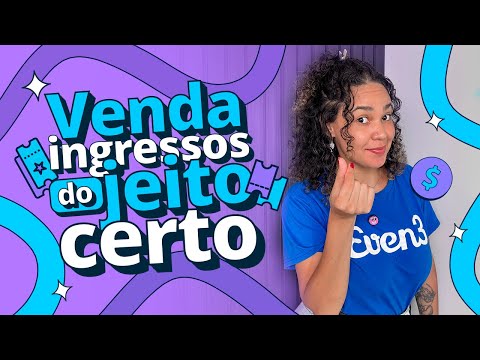 Como vender ingresso? - video from Even3