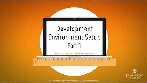 Development Environment Setup, Part 1