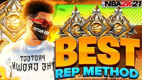 *NEW* BEST REP METHOD in NBA 2K21 NEXT GEN! FASTEST WAY TO BECOME TOP REP! BEST REP METHOD NBA 2K21!