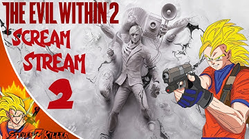 The Evil Within 2 - Now I have a Gun! (Nightmare Mode STREAM) Part 2!