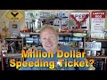 Million Dollar Speeding Ticket?