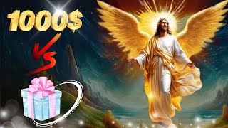 You choose $1000 or a secret gift from God 🎉 Message In Heaven  #jesus #messagesinheaven