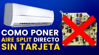 Como pasar aire acondicionado split de tarjeta electrónica a manual (Analógico)